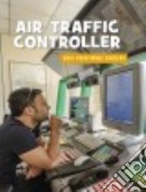 Air Traffic Controller libro in lingua di Labrecque Ellen