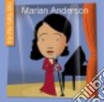 Marian Anderson libro in lingua di Haldy Emma E., Bane Jeff (ILT)