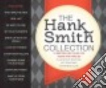 The Hank Smith Collection libro in lingua di Smith Hank