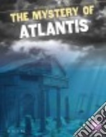 Mystery of Atlantis libro in lingua di Rea Amy C.