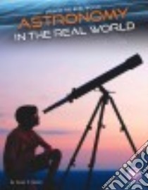 Astronomy in the Real World libro in lingua di Hamen Susan E.