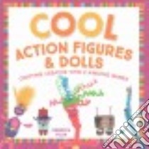 Cool Toys & Games libro in lingua di Felix Rebecca
