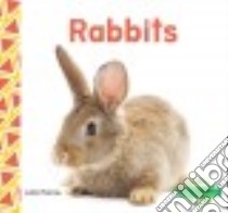 Rabbits libro in lingua di Murray Julie