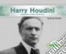 Harry Houdini libro in lingua di Hansen Grace