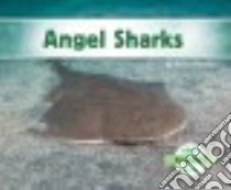 Angel Sharks libro in lingua di Hansen Grace