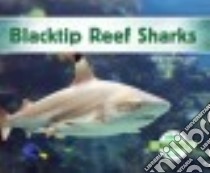 Blacktip Reef Sharks libro in lingua di Hansen Grace