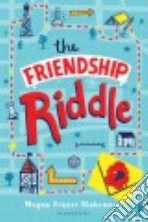 The Friendship Riddle libro in lingua di Blakemore Megan Frazer