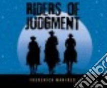 Riders of Judgment libro in lingua di Manfred Frederick, Dove Eric G. (NRT)