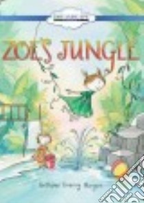 Zoe's Jungle libro in lingua di Murguia Bethanie Deeney, Dukehart Cris (NRT)