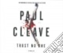 Trust No One libro in lingua di Cleave Paul, Ansdell Paul (NRT)