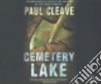 Cemetery Lake libro in lingua di Cleave Paul, Ansdell Paul (NRT)