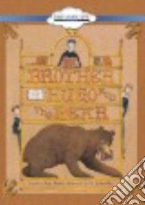 Brother Hugo and the Bear libro in lingua di Beebe Katy, Schindler S. D. (ILT)