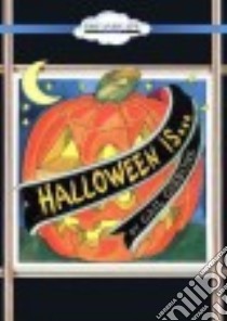 Halloween Is... libro in lingua di Gibbons Gail, Marshall Qarie (NRT)