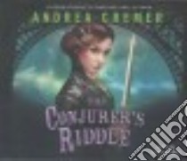 The Conjurer's Riddle libro in lingua di Cremer Andrea, Bellair Leslie (NRT)