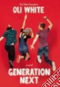 Generation Next libro in lingua di White Oli, Ronald Terry (CON)