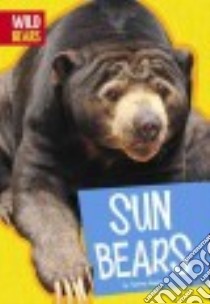 Sun Bears libro in lingua di Gagne Tammy
