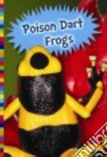 Poison Dart Frogs libro in lingua di Raum Elizabeth