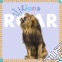 Lions Roar libro in lingua di Glaser Rebecca