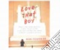 Love That Boy libro in lingua di Fournier Ron, Yen Jonathan (NRT)