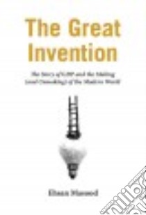 The Great Invention libro in lingua di Masood Ehsan