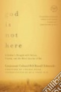 God is not here libro in lingua di Edmonds Bill Russell, Ricks Thomas (FRW), Nash Bill M.D. (INT)