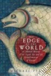 The Edge of the World libro in lingua di Pye Michael