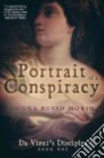 Portrait of a Conspiracy libro in lingua di Morin Donna Russo