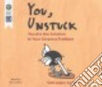You, Unstuck libro in lingua di Smith Seth Adam