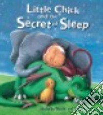 Little Chick and the Secret of Sleep libro in lingua di Doyle Malachy, McLean Gill (ILT)