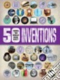 50 Things You Should Know About Inventions libro in lingua di Gifford Clive