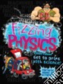 Fizzing Physics libro in lingua di Parker Steve