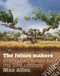 Future Makers libro in lingua di Max Allen