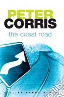 The Coast Road libro in lingua di Corris Peter
