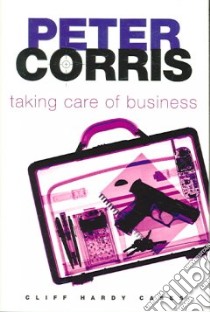 Taking Care of Business libro in lingua di Corris Peter