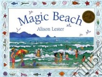 Magic Beach libro in lingua di Lester Alison