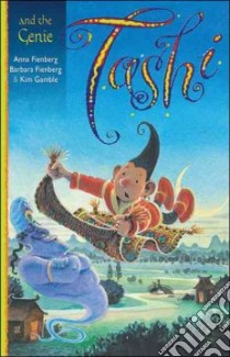 Tashi and the Genie libro in lingua di Fienberg Anna, Fienberg Barbara, Gamble Kim