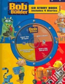 Bob The Builder Cd Story Book 4-In-1 libro in lingua di Penton Overseas Inc.