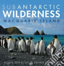 Subantarctic Wilderness libro in lingua di Terauds Aleks, Stewart Fiona