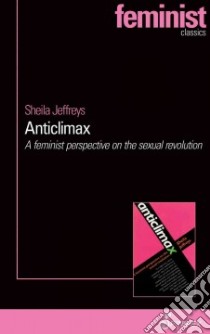 Anticlimax libro in lingua di Jeffreys Sheila