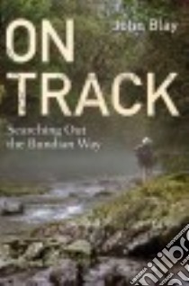 On Track libro in lingua di Blay John