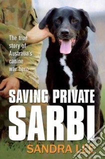Saving Private Sarbi libro in lingua di Sandra Lee