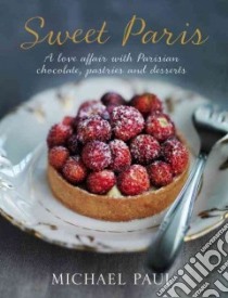 Sweet Paris libro in lingua di Paul Michael