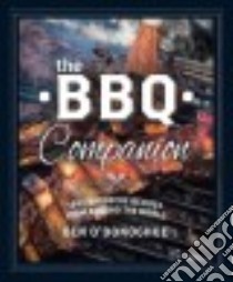 The BBQ Companion libro in lingua di O'donoghue Ben