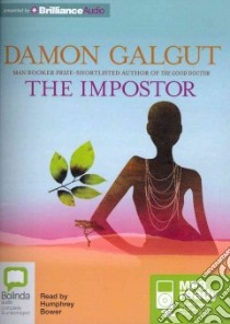 The Imposter (CD Audiobook) libro in lingua di Galgut Damon, Bower Humphrey (NRT)