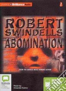 Abomination (CD Audiobook) libro in lingua di Swindells Robert, Hulme Amanda (NRT)