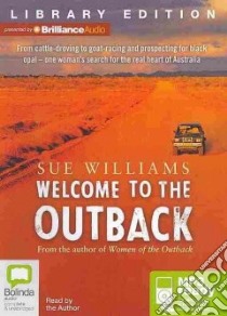 Welcome to the Outback (CD Audiobook) libro in lingua di Williams Sue