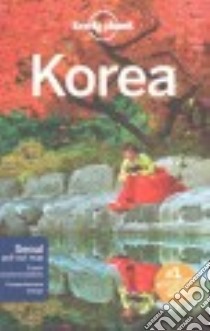 Lonely Planet Korea libro in lingua di Lonely Planet Publications, Richmond Simon, Eaves Megan, Holden Trent, Milner Rebecca
