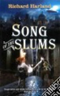 Song of the Slums libro in lingua di Harland Richard