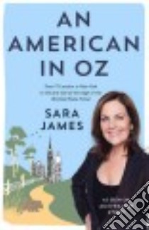 An American in Oz libro in lingua di James Sara