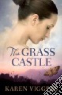 The Grass Castle libro in lingua di Viggers Karen